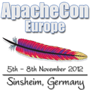 ApacheCon EU 2012 November 5-8 Sinsheim, Germany